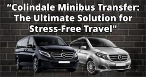 Colindale Minibus Transfer