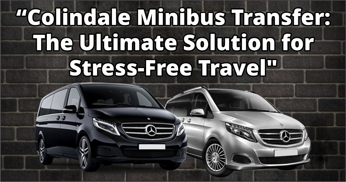 Colindale Minibus Transfer