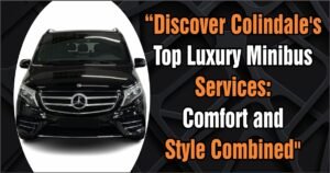 Colindale's Top Luxury Minibus Services